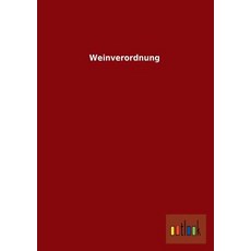 Weinverordnung Paperback, Outlook Verlag