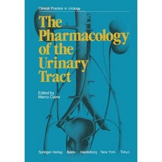 The Pharmacology of the Urinary Tract Paperback, Springer