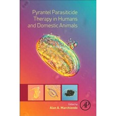 Pyrantel Parasiticide Therapy in Humans and Domestic Animals Paperback, Academic Press