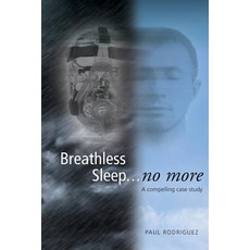 Breathless Sleep... No More Paperback, Bookpod