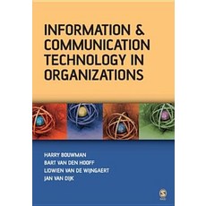 Information and Communication Technology in Organizations: Adoption Implementation Use and Effects Paperback, Sage Publications Ltd