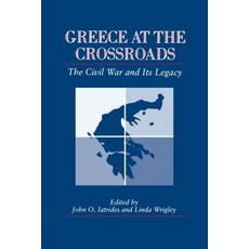 Greece at the Crossroads: The Civil War and Its Legacy Paperback, Penn State University Press