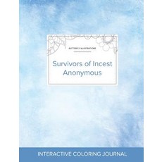 Adult Coloring Journal: Survivors of Incest Anonymous (Butterfly Illustrations Clear Skies) Paperback, Adult Coloring Journal Press