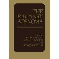 The Pituitary Adenoma Paperback, Springer