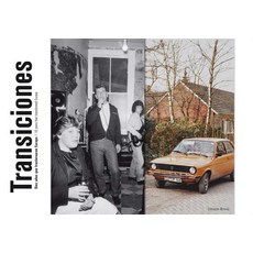Transiciones: 10 Years That Transformed Europe Hardcover, Fabrica Editorial