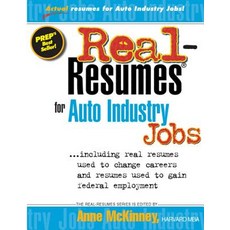Real-Resumes for Auto Industry Jobs Paperback, Createspace Independent Publishing Platform