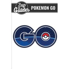 Pokemon Go Strategy Guide & Game Walkthrough - Cheats Tips Tricks and More! Paperback, Createspace Independent Publishing Platform