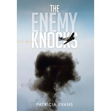 The Enemy Knocks Hardcover, Xlibris Corporation