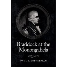 Braddock at the Monongahela Paperback, University of Pittsburgh Press