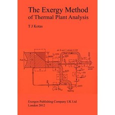 The Exergy Method of Thermal Plant Analysis Paperback, Paragon Publishing