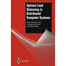 Optimal Load Balancing in Distributed Computer Systems Paperback, Springer
