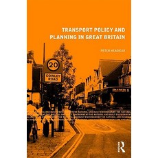 Transport Policy and Planning in Great Britain Paperback, Routledge