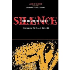 One Hundred Days of Silence: America and the Rwanda Genocide Paperback, Rowman & Littlefield Publishers