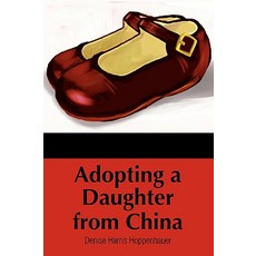 Adopting a Daughter from China Paperback, iUniverse