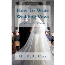 How to Write Wedding Vows: A Wedding Vow Workbook Paperback, Franklin Publishing