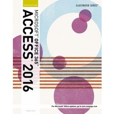 Illustrated Microsoft Office 365 & Access 2016: Introductory Loose-Leaf Version Loose Leaf, Course Technology