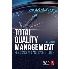 Total Quality Management: Key Concepts and Case Studies Paperback, Butterworth-Heinemann