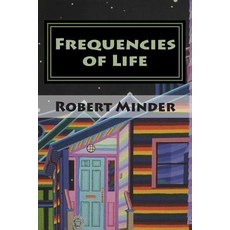 Frequencies of Life: Week One: Elementary Education Paperback, Createspace