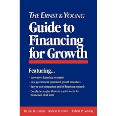 The Ernst & Young Guide to Financing for Growth Paperback, Wiley