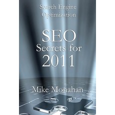 Search Engine Optimization: Seo Secrets for 2011 Paperback, Createspace