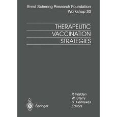 Therapeutic Vaccination Strategies Paperback, Springer