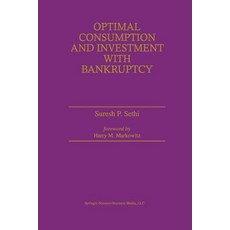 Optimal Consumption and Investment with Bankruptcy Paperback, Springer