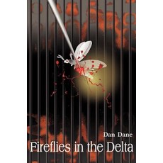 Fireflies in the Delta Paperback, Writers Club Press