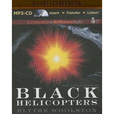 Black Helicopters MP3 CD, Candlewick on Brilliance Audio