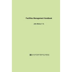 Facilities Management Handbook Paperback, Springer