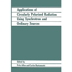 Applications of Circularly Polarized Radiation Using Synchrotron and Ordinary Sources Paperback, Springer