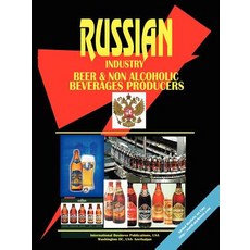 Russia Beer and Non Alcoholic Beverages Producers Directory Paperback, International Business Publications, USA