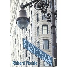 Cities and the Creative Class Paperback, Routledge