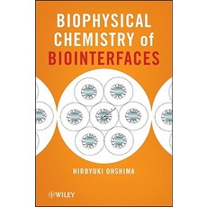 Biophysical Chemistry of Biointerfaces Hardcover, Wiley