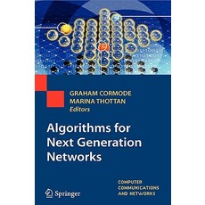 Algorithms for Next Generation Networks Hardcover, Springer