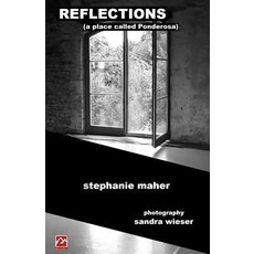 Reflections: (A Place Called Ponderosa) Paperback, Createspace Independent Publishing Platform