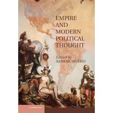 Empire and Modern Political Thought Hardcover, Cambridge University Press