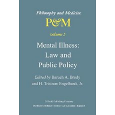 Mental Illness: Law and Public Policy Hardcover, Springer