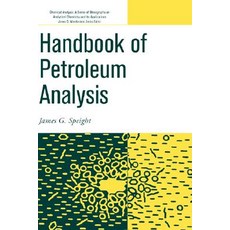 Handbook of Petroleum Analysis Hardcover, Wiley-Interscience