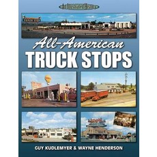All-American Truck Stops Paperback, Iconografix