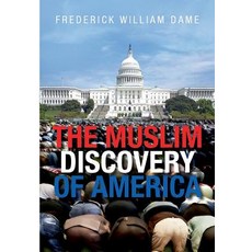 The Muslim Discovery of America Paperback, Books on Demand