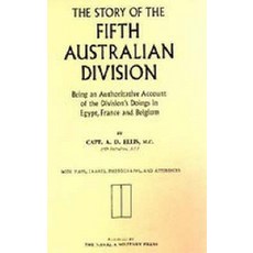 Story of the Fifth Australian Division Paperback, Naval & Military Press