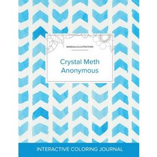 Adult Coloring Journal: Crystal Meth Anonymous (Mandala Illustrations Watercolor Herringbone) Paperback, Adult Coloring Journal Press