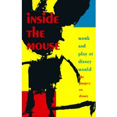 Inside the Mouse - PB Paperback, Duke University Press