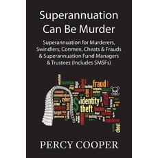 Superannuation Can Be Murder Paperback, Bookpod