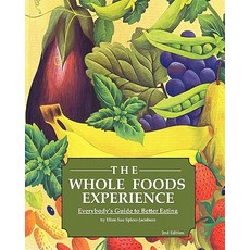 The Whole Foods Experience - 2nd Editon Paperback, Ross Books