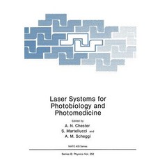 Laser Systems for Photobiology and Photomedicine Paperback, Springer
