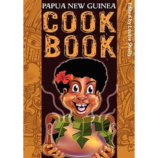 Papua New Guinea Cook Book Paperback, University of Papua New Guinea Press