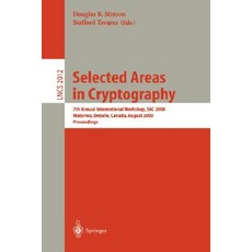 Selected Areas in Cryptography: 7th Annual International Workshop Sac 2000 Waterloo Ontario Canada August 14-15 2000. Proceedings Paperback, Springer