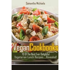 Vegan Cookbooks: 70 of the Best Ever Delightful Vegetarian Lunch Recipes....Revealed! Paperback, Cooking Genius