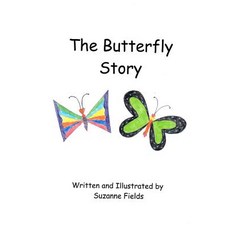 The Butterfly Story: It's All about Love Paperback, Createspace Independent Publishing Platform